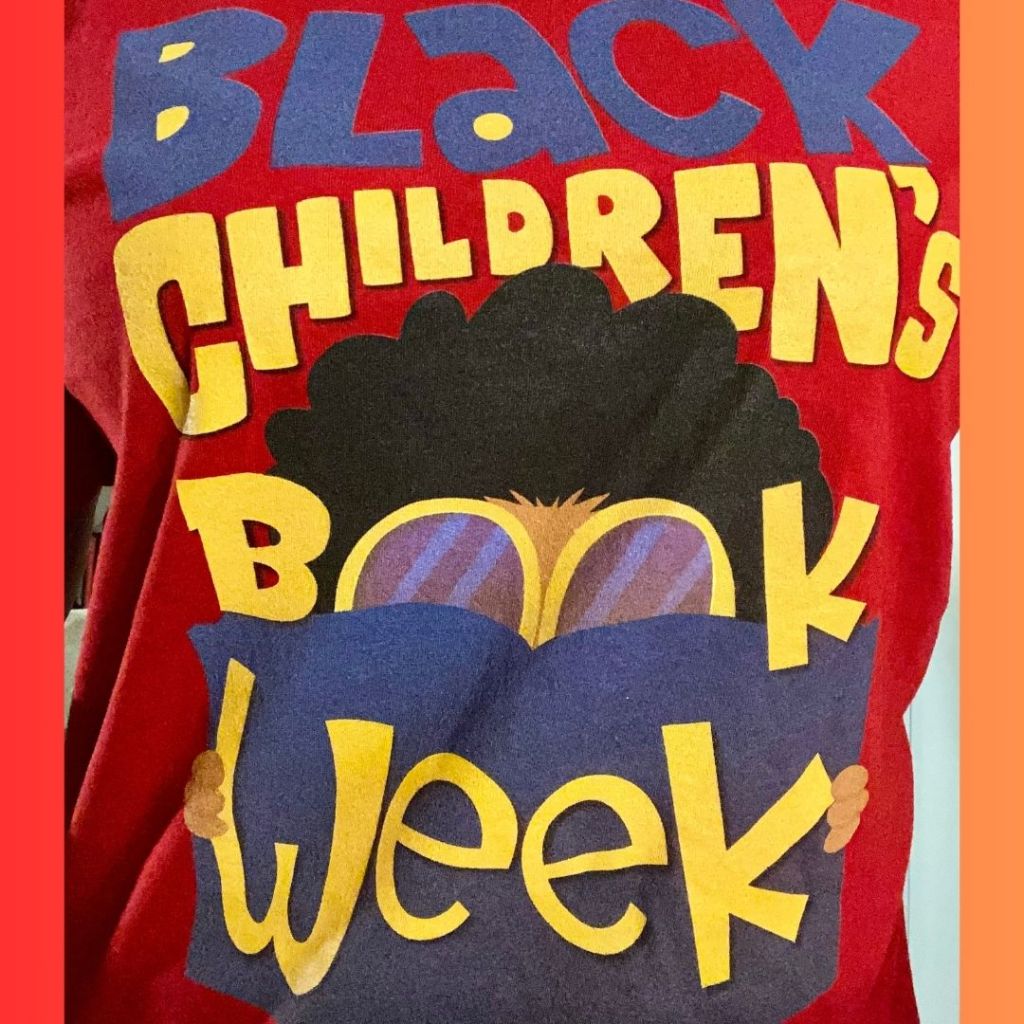 Welcome to Black Children’s Book Week!